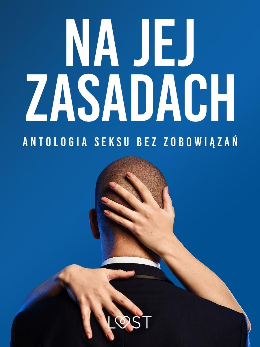 na-jej-zasadach-antologia-seksu-bez-zobowiazan-b-iext128491252.jpg